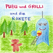 Pubu & Grilli und die Rakete